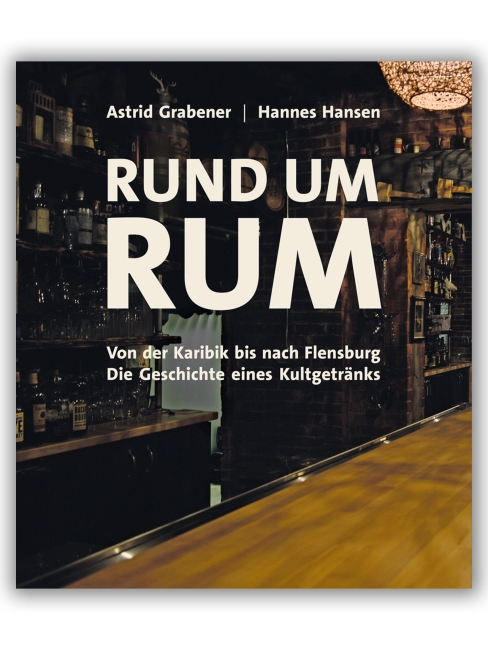 Unsere Buchempfehlung: Rund um Rum